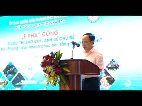 Lễ phát động cuộc thi Báo chí – Ảnh du lịch Hải Phòng 2023